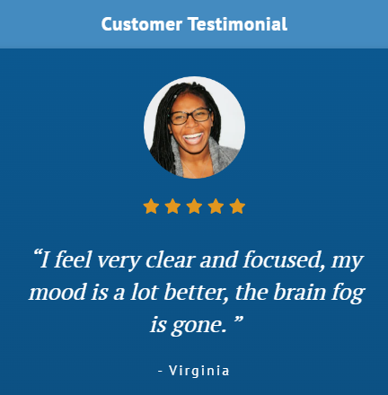 A women customer testimonial about Clear Brain & Mood