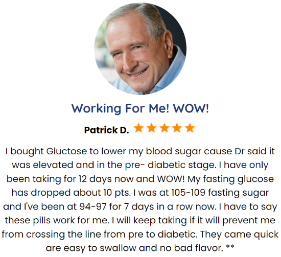 Gluctose Customer Reviews - Patric D. user share his experience